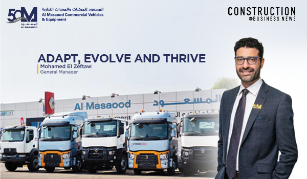 Adapt, evolve and thrive. Al Masaood’s Commercial Vehicles & Equipment division reveals how the business is evolving to accommodate customer needs and environmental requirements