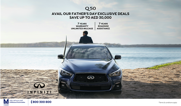 Celebrating Our Heroes with INFINITI Abu Dhabi’s Father’s Day Specials