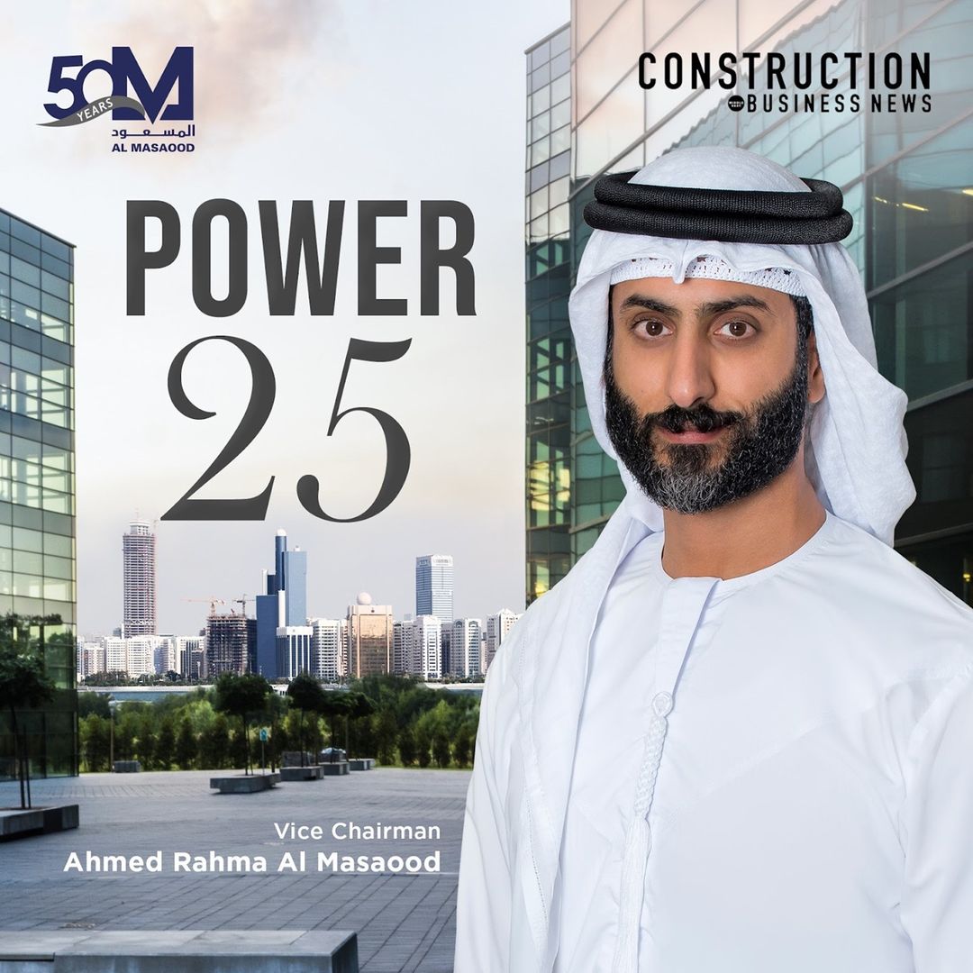 Ahmed Rahma Al Masaood ranked 8th at Power 25 logistics leaders in Middle East 2021