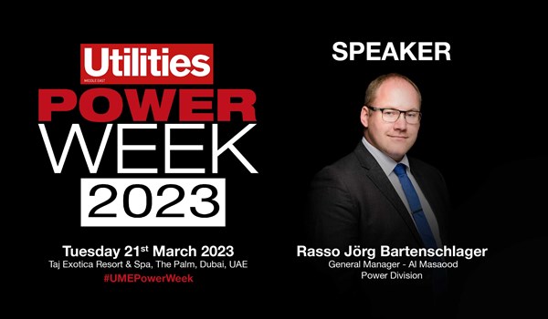Rasso Bartenschlager, General Manager of Al Masaood Power Division, will be participating at the Utilities Middle East's UAE Power Week Conference