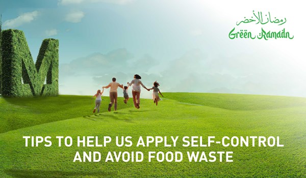 Tips to help us apply self-control and avoid food waste 