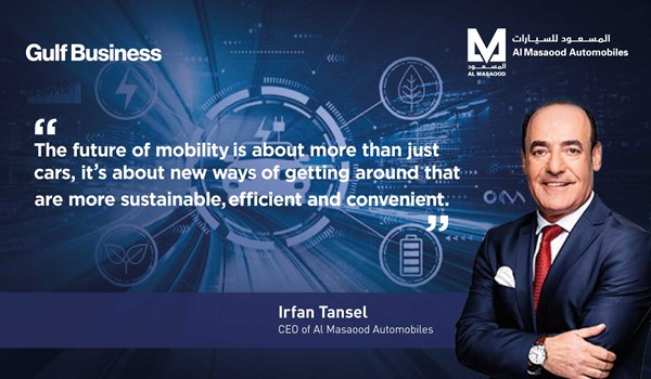  Irfan Tansel, CEO of Al Masaood Automobiles, Featured in Gulf Business Magazine's July Edition